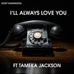 I'll Always Love You ARTWORK